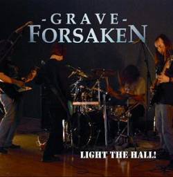 Grave Forsaken : Light the hall
